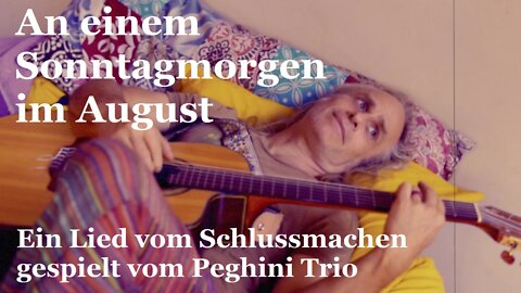 An einem Sonntagmorgen im August - Peghini Trio