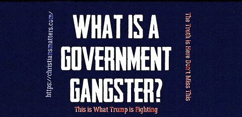 🤬🤬😱😱 What is a government Gangster??? Watch and learn, The truth is finally here,