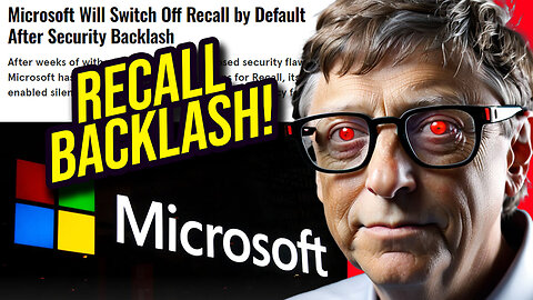 Microsoft DISABLES Windows Recall After MASSIVE Public Backlash!