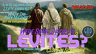 Were Some Disciples LEVITES? Part 2 This is a WOW!!!