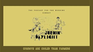 Cowboys Are Cooler Than Farmers