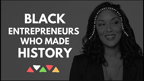 The Impact and Stories of Legendary Black Entrepreneurs