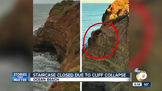 Staircase closed due to collapse at Sunset Cliffs