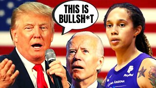 Donald Trump SLAMS Brittney Griner And Joe Biden After Russian Arms Dealer GOES FREE