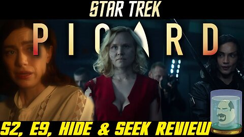 Star Trek Picard Hide and Seek Review - Season 2 Episode 9
