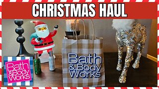 CHRISTMAS HAUL | Plus Super Festive Gift Idea from Bath & Body Works | #bathandbodyworks