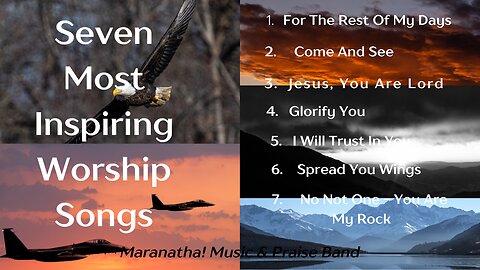 Seven Inspiring worship songs (Aesthetic)