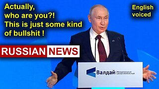 Putin's speech at a meeting of the Valdai Discussion Club. 2023 | Russia, Ukraine