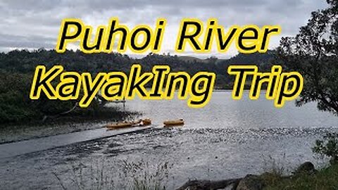 Puhoi River Kayaking Trip