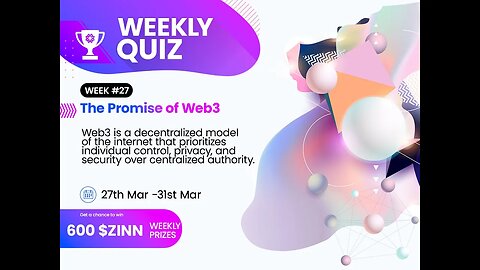 Quiz 27 Winner: The Promise of Web3