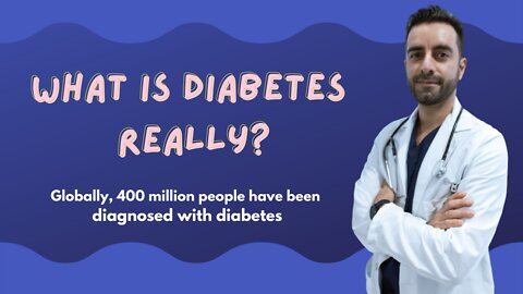 Important to know about what diabetes really is.