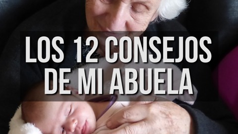 Los 12 secretos de mi querida abuela