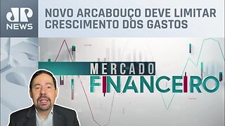 Investidores se animam com regra fiscal para março | Mercado Financeiro