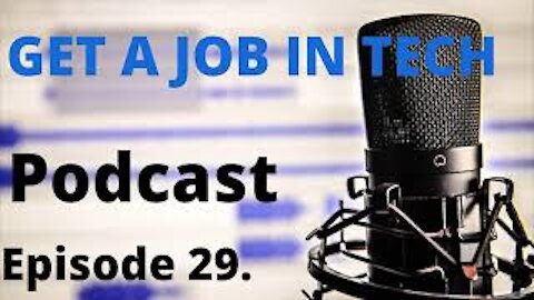 Episode 29. interview and job search strategies that work ( GetajobinTECH Podcast ) #getajobintech