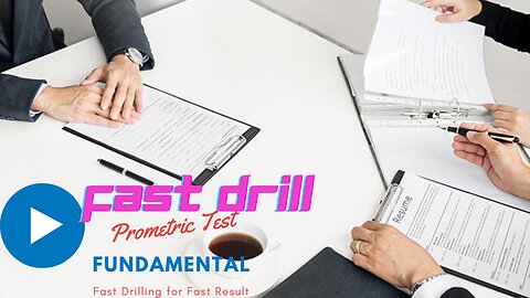 PROMETRIC FUNDAMENTAL - FAST DRILLING TEST