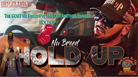 Nu Breed - Hold Up Reaction: Dog Pound Reaction