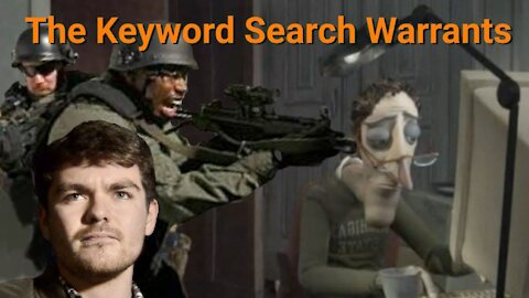 Nick Fuentes || The Keyword Search Warrants