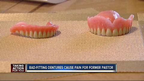 Ill-fitting dentures cause former pastor pain