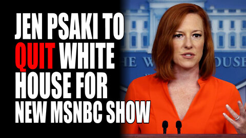 Jen Psaki to QUIT White House for New MSNBC Show