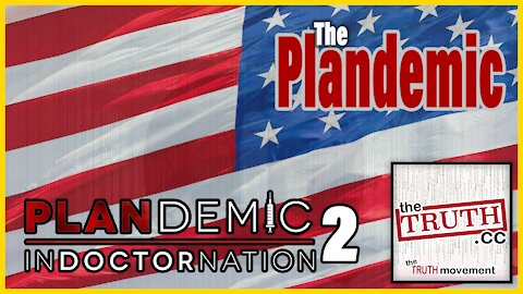 Plandemic 2 the Movie | The Truth Movement