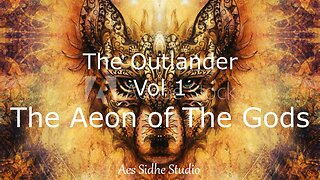 Outlander Vol 1 - The Aeon of The Gods - Epic Powerful Orchestral Symphonic Music