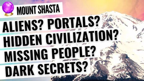 The Mystery of Mount Shasta - Psychic Tarot Card Reading