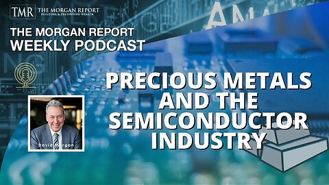 Precious Metals and the Semiconductor Industry