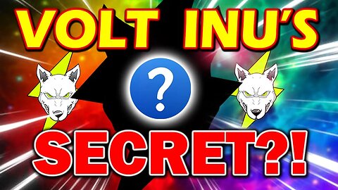 VOLT INU'S SECRET REVEALED!! VOLT WILL GO 400X!! DON'T MISS THIS!!🔥*URGENT UPDATE*