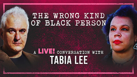 The Wrong Kind of Black Person | Peter Boghossian & Tabia Lee