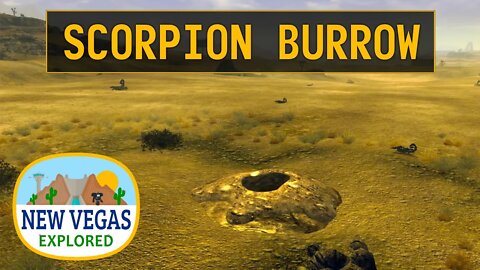 Fallout New Vegas | Scorpion Burrow Explored
