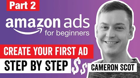 How to Set Up Sponsored Products with Amazon Ads | Step by Step Advertising Tutorial for Beginners