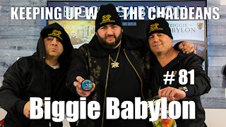 Keeping Up With the Chaldeans: With Biggie Babylon