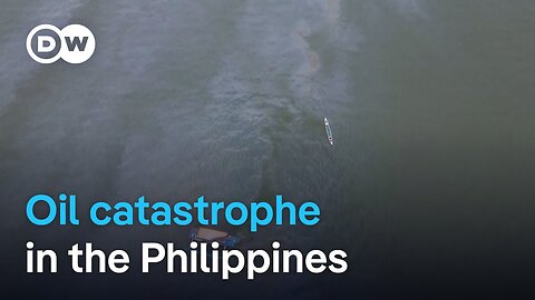 Philippines oil spill sparks fears of environmental catastrophe | DW News