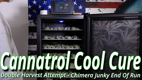Cannatrol Cool Cure Double Harvest: Chimera Junky End Of Run