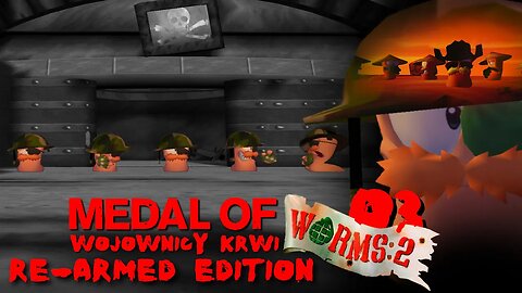 Medal of Worms 2: Wojownicy Krwi Re-Armed Edition (Odcinek 3)