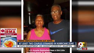 At least two local couples stranded in hurricane zone