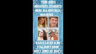 🔎 “THE TRAGIC MURDERS OF FOUR IDAHO UNIVERSITY STUDENTS ~ 8 DAYS LATER & STILL NO ARREST!! #shorts