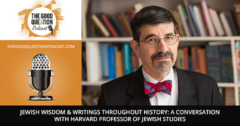 📚 Exploring Jewish Wisdom: A Conversation with Harvard's Jon D. Levenson! 🌍