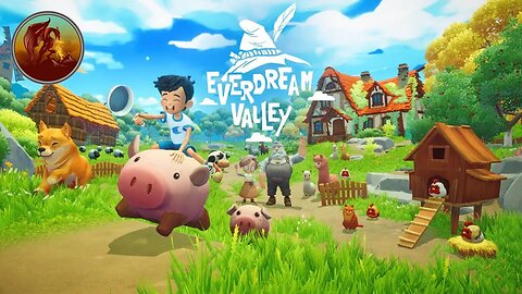 Everdream Valley | Helping Out The Grandparents