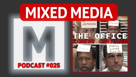 The Office CENSORED... the case for physical media | MIXED MEDIA PODCAST 025
