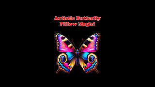 Artistic Butterfly Pillow Magic!