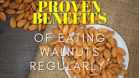 Proven Health Benefits of Eating Walnuts Regularly