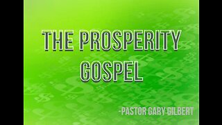 10-9-22 The Prosperity Gospel