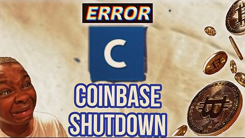 COINBASE SHUTS DOWN TRADING TODAY