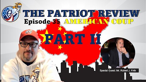 Episode 35 - American Coup Part II