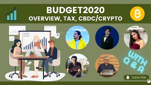 #BUDGET 2022: Overview, Tax, CBDC/Crypto Hosted by Ravisutanjani