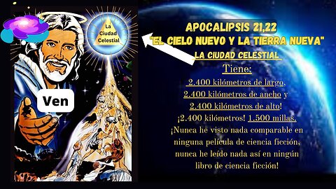 Apocalipsis 21,22 / "El Cielo nuevo y la Tierra nueva"