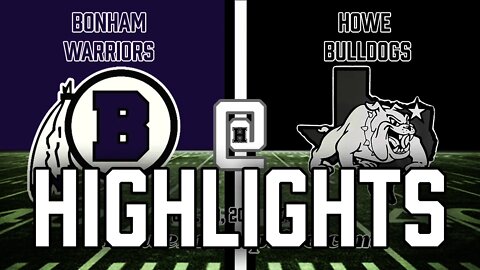 Howe Bulldogs vs Bonham Warriors Highlights, 10/29/2021