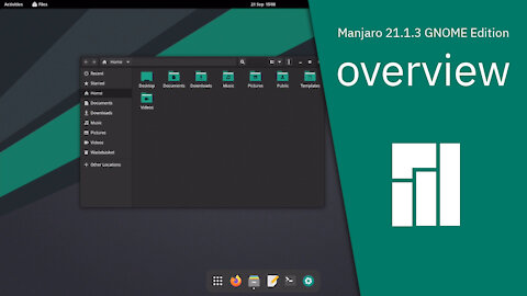Linux overview | Manjaro 21.1.3 GNOME Edition overview