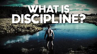 What is Discipline?